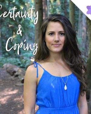 Certainty & Coping Guided Meditation